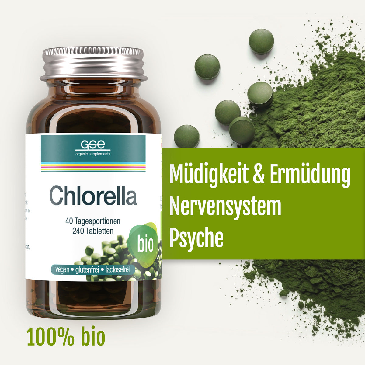 Hier ist ein umformulierter Satz unter Verwendung Ihrer Produktdaten: Eine Flasche „gse.organic.supplements Chlorella (Bio)“ wird abgebildet, daneben liegen grünes Pulver und Tabletten. Der Text hebt die Vorteile des Produkts hervor: Es wirkt gegen Müdigkeit und unterstützt das Nervensystem sowie die Psyche – dank Vitamin B12. Die Etiketten zeigen, dass es ideal für die vegane Ernährung ist, glutenfrei und laktosefrei ist sowie zu 100 % aus biologischem Anbau stammt.