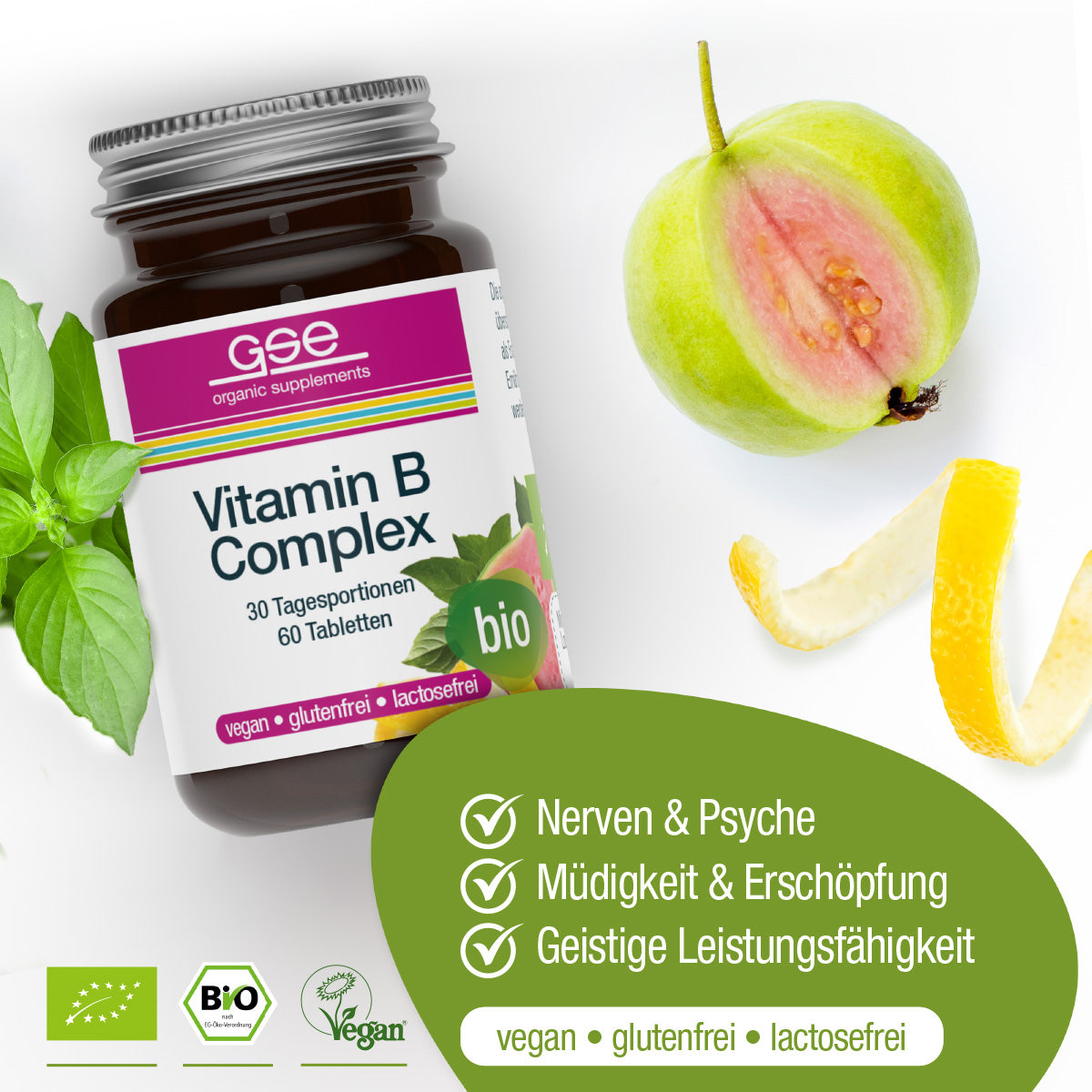 Eine Flasche gse.organic.supplements Vitamin-B-Komplex (Bio)-Tabletten ist mit frischen Früchten und Blättern abgebildet. Die Etiketten weisen darauf hin, dass dieses organische, pflanzliche Ergänzungsmittel vegan, glutenfrei und laktosefrei ist.
