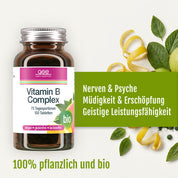Eine Flasche „Vitamin B-Komplex (Bio)“ von gse.organic.supplements mit einem deutschen Etikett, auf dem die positive Wirkung auf Nerven und Stimmung, die Verringerung von Müdigkeit sowie die Steigerung der geistigen Leistungsfähigkeit erläutert wird. Der frische Hintergrund besteht aus Zitronenscheiben und grünen Blättern. Auf dem Etikett wird hervorgehoben, dass dieser Bio-Vitamin-B-Komplex zu 100 % pflanzlich und bio ist – ein hochwertiges pflanzliches Nahrungsergänzungsmittel, reich an essenziellen